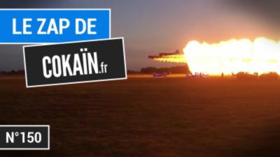 Le Zap de Cokaïn.fr n°150